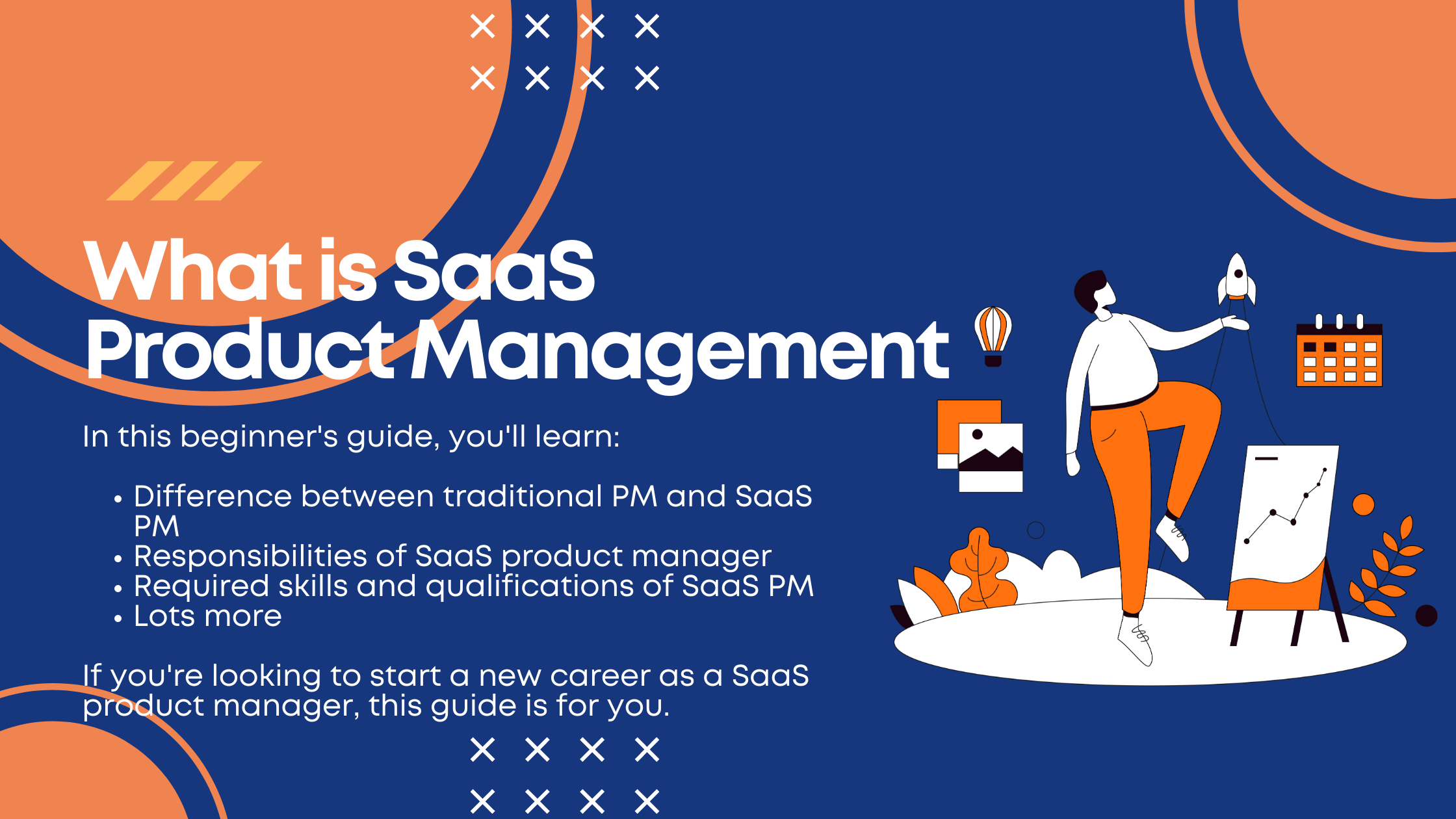 What is SaaS Product Management: An Overview of the Role 2023